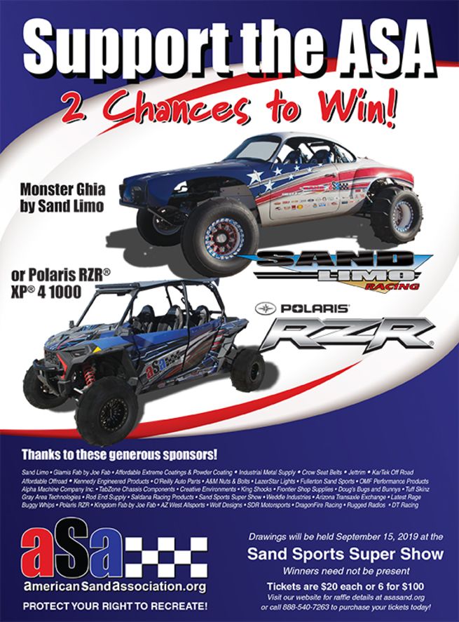 The American Sand Association, in partnership with Polaris and Sand Limo, will raffle off a Polaris RZR XP 4 1000 and a Monster Ghia at the Sand Sports Super Show in Costa Mesa, CA.